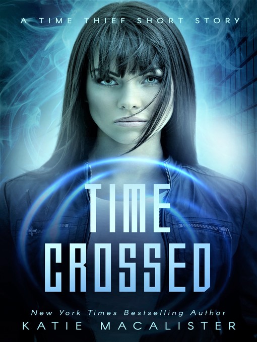 Title details for Time Crossed by Katie MacAlister - Available